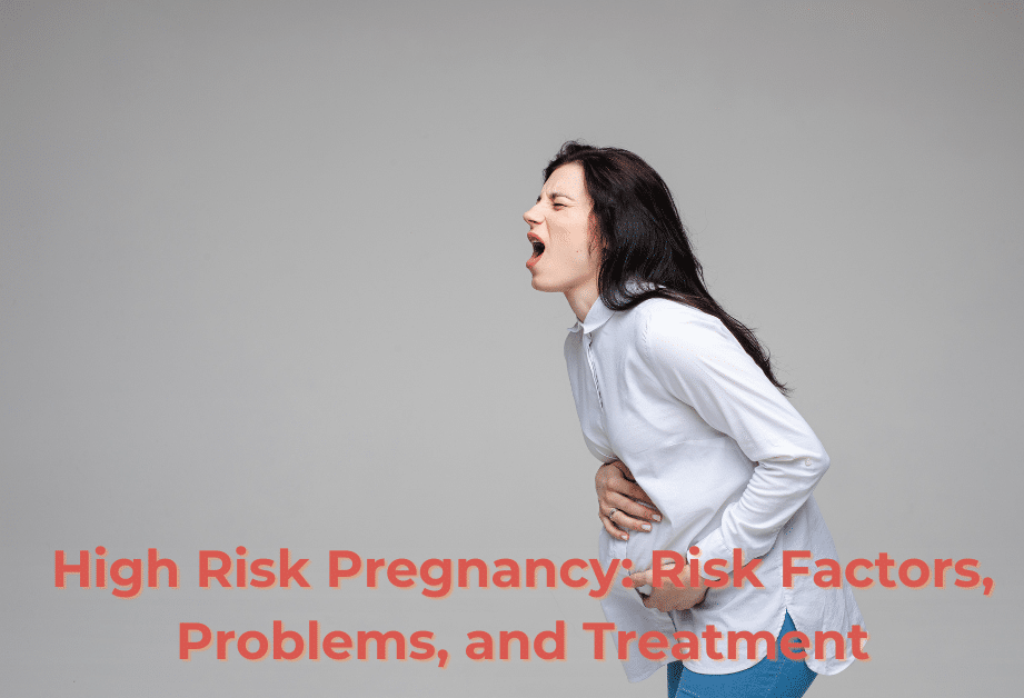 High Risk Pregnancy