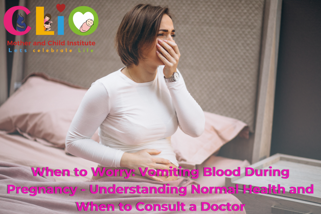 Vomiting Blood During Pregnancy – Understanding Normal Health and When to Consult a Doctor